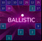 Ballistic